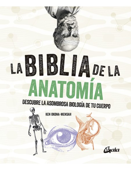 La biblia de la anatomia