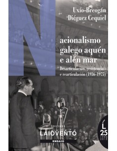 NACIONALISMO GALEGO AQUEN E ALEN MAR1936 1975