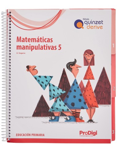 Matematicas manipulativas 5 EP Quinzet Derive ProDigi