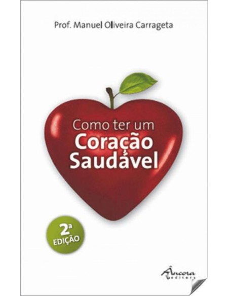 Como ter un coracao saudavel