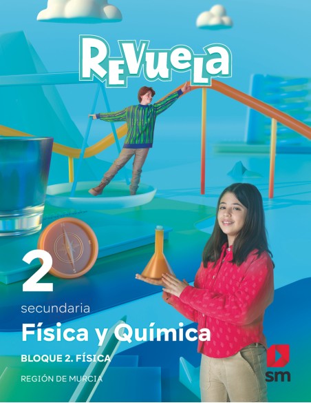 Fisica y Quimica 2 Secundaria Bloques Revuela Region de Murcia