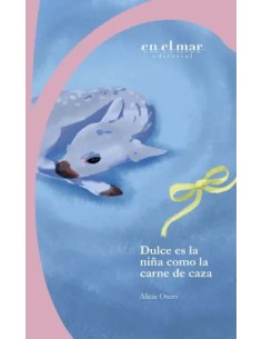 Dulce es la nina como la carne de caza