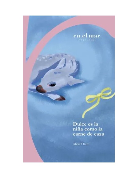 Dulce es la nina como la carne de caza