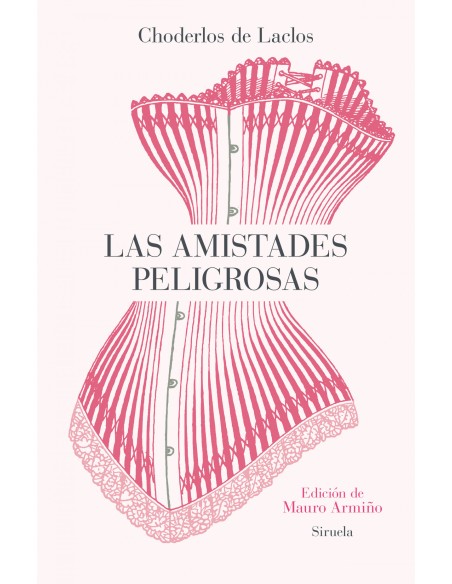 AMISTADES PELIGROSAS LAS