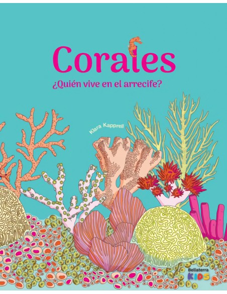 Corales quien vive en el arrecife