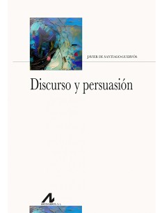 Discurso y persuasion