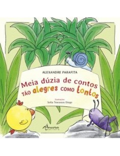 Meia duzia de contos tao alegres como tontos