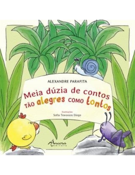 Meia duzia de contos tao alegres como tontos