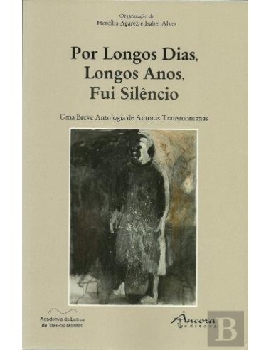 Por Longos Das Longos Anos Fui Silencio