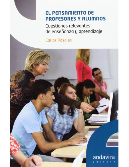 Pensamiento de profesores y alumnos