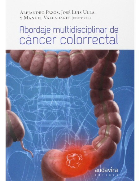 Abordaje multidisciplinar de cancer colorrectal