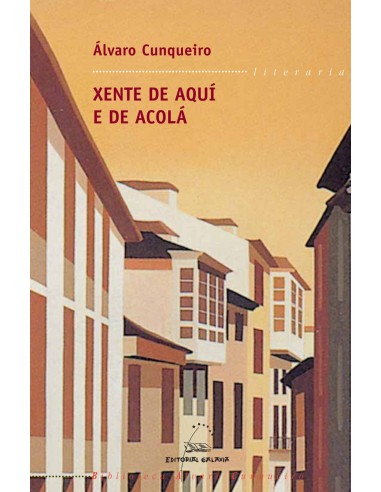 Xente de aqui ou acola