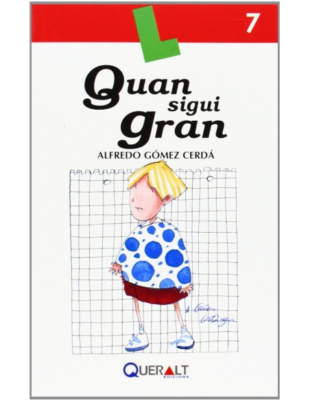 Quan sigui gran