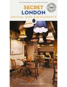 Secret London unusual barsamprestaurants