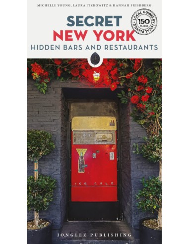Secret New York Hidden Bars ampRestaurants