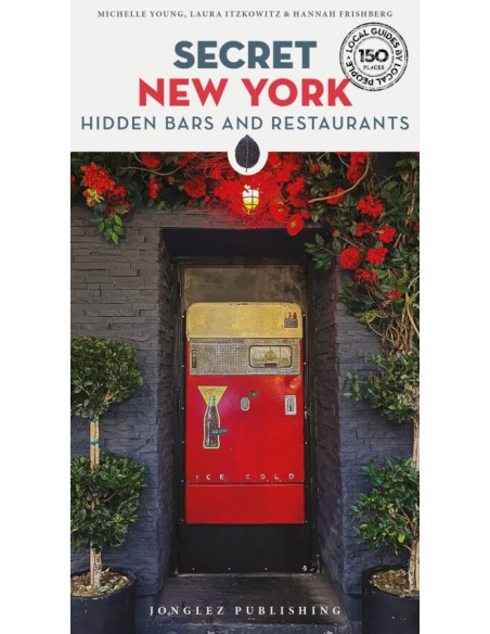 Secret New York Hidden Bars ampRestaurants