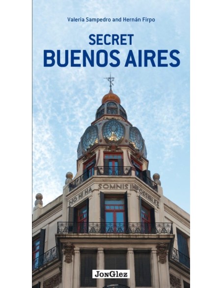 Secret Buenos Aires