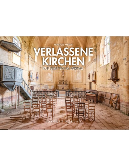 Bildband verlassene kirchen
