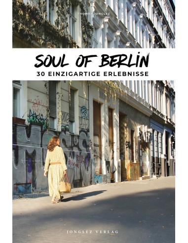 Soul of Berlin 30 einzig erlebnisse