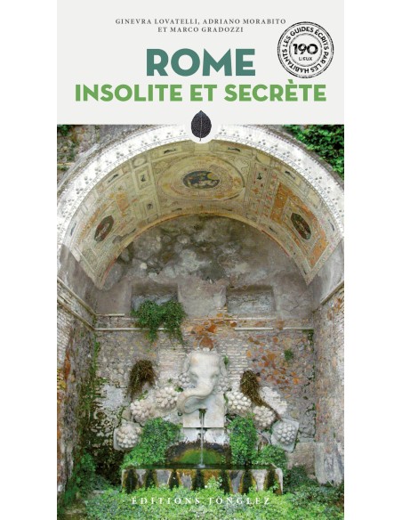 Rome insolite et secrete