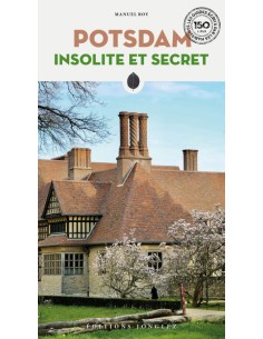 Potsdam insolite et secret