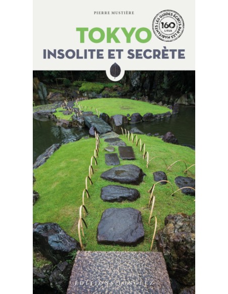 Tokyo insolite et secrete