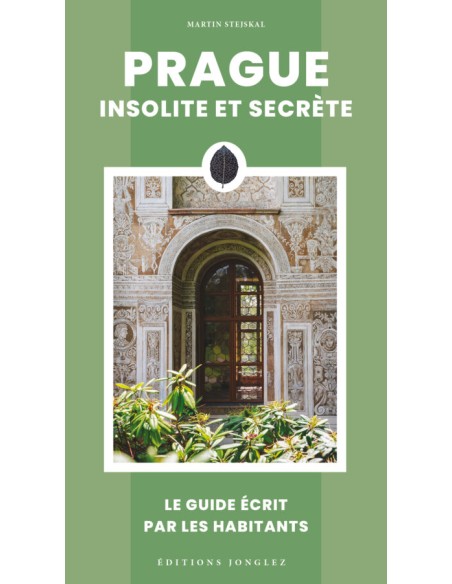 Prague insolite et secrete