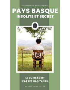 Pays basque insolite et secret 2024
