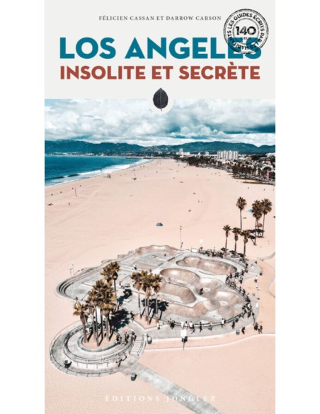 L0s Angeles insolite et secret