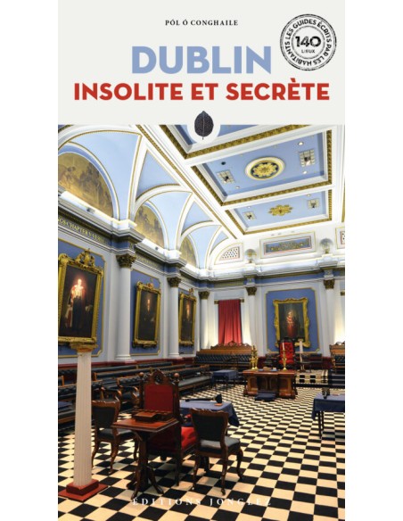 Dublin insolite et secrete