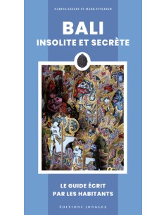 Bali insolite et secrete 2024