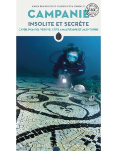 Campanie insolite et secrete