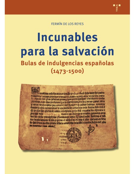 Incunables para la salvacion