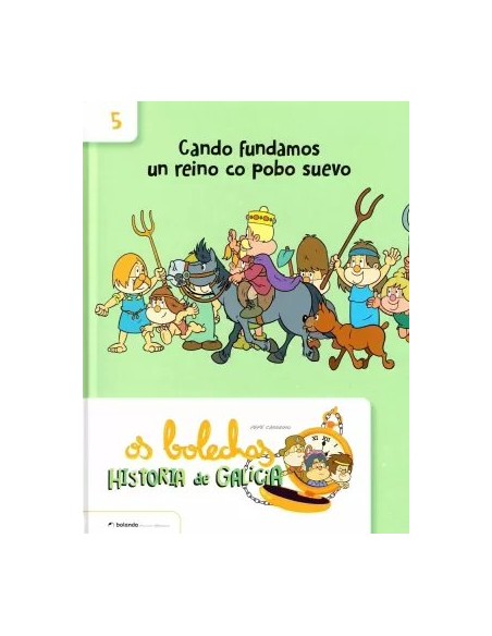 OS BOLECHAS CANDO FUNDAMOS UN REINO CO POBO SUEVO