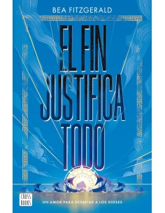 El fin justifica todo