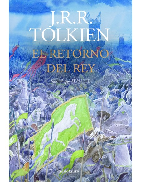El Retorno del Rey Ilustrado por Alan Lee NE revisada