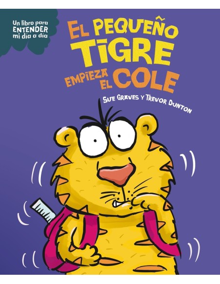 El pequeno tigre empieza el cole