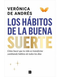 Los habitos de la buena suerte