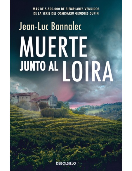 Muerte junto al Loira Comisario Dupin 12