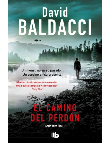 El camino del perdon Serie Atlee Pine 1