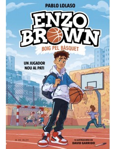 Enzo Brown Boig pel basquet 1 Un jugador nou al pati