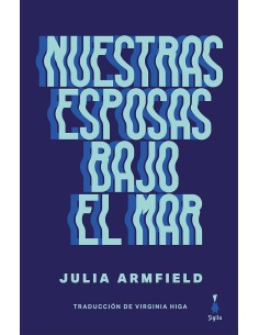 Nuestras esposas bajo el mar