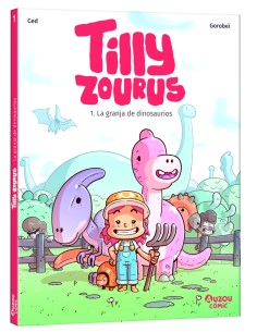 Tilly Zourus La granja de dinosaurios