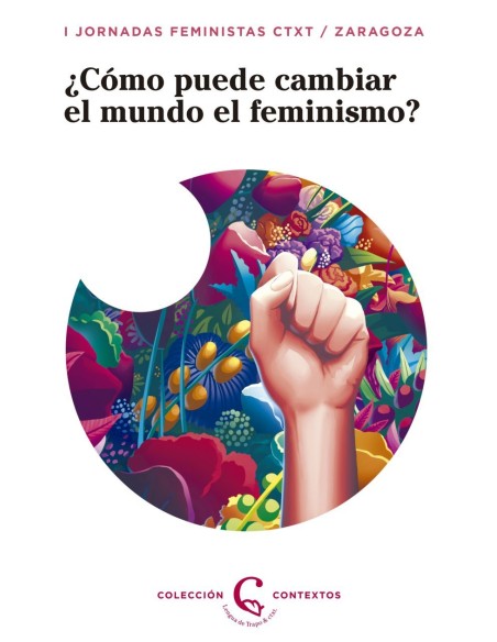 Como puede el feminismo cambiar el mundo