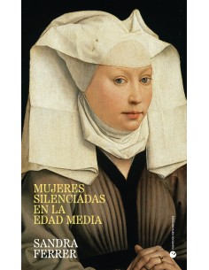 Mujeres silenciadas en la Edad Media