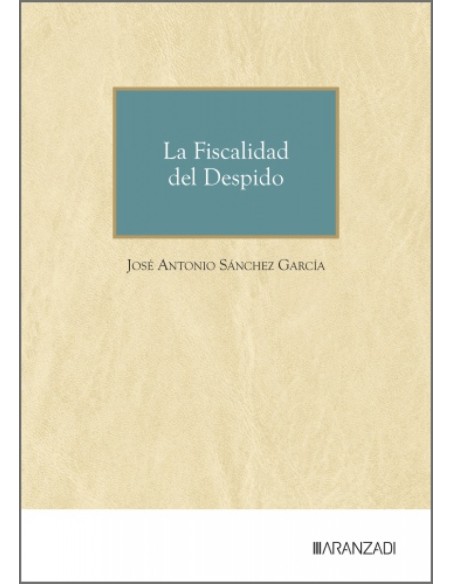 La Fiscalidad del Despido