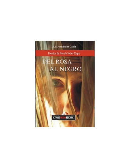 DEL ROSA AL NEGRO
