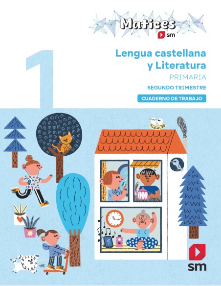 Cuaderno de Lengua Castellana y Literatura 1 Primaria 2 Trimestre Matices