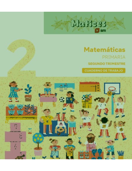Cuaderno de Matematicas 2 Primaria 2 Trimestre Matices