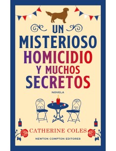 Un misterioso homicidio y muchos secretos